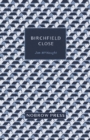 Birchfield Close - Book