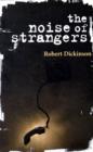 Noise of Strangers - Book