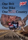 One Brit, One Bike, One Big Country - Book