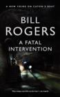 A Fatal Intervention - Book
