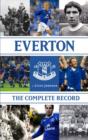 Everton : The Official Complete Record - Book