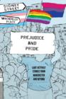 Prejudice and Pride : LGBT Activist Stories from Manchester and Beyond - Book