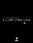 Raging Swan's TRIBES : Anthology III - Book