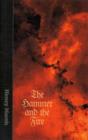 The Hammer and The Fire - Book