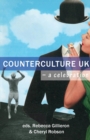Counterculture UK : A Celebration - Book