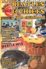 Beatles & Chiefs : A '60s Childhood - Book