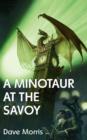 A Minotaur at the Savoy - Book