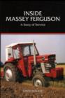 Inside Massey Ferguson - a Story of Service - Book
