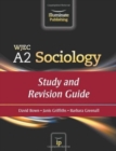 WJEC A2 Sociology : Study and Revision Guide - Book