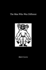 The Man Who Was Different - Book