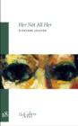 Her Not All Her : The Cahier Series 18 - Book