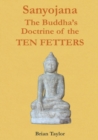 The Ten Fetters : Sanyojana - Book