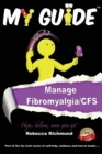My Guide: Manage fibromyalgia/CFS - Book