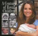 A Century of Royal Children - Book