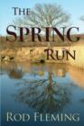 The Spring Run - Book