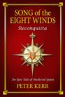 Song of the Eight Winds : Reconquista - Book