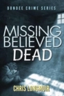 Missing Believed Dead - Book