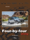 Four-By-Four Driving : The sixth edition of Off-Roader Driving - Book