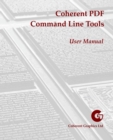 Coherent PDF Command Line Tools : User Manual - Book
