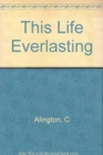 Life Everlasting - Book