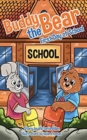 Buddy the Bear : First Day of School - Book