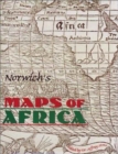 Norwich's Maps of Africa - Book