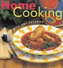 Home Cooking with Amy Coleman - Book