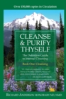 Cleanse & Purify Thyself : The Definitive Guide to Internal Cleansing - Book