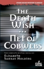 The Death Wish/Net of Cobwebs - Book