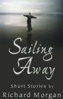 Sailing Away : Short Stories - Book