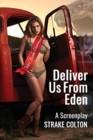 Deliver Us From Eden - Book