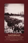 Nastawgan : The Canadian North by Canoe & Snowshoe - Book