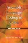 Assembly Language Coding in Color : ARM and NEON - Book