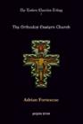 The Eastern Churches Trilogy: The Orthodox Eastern Church - Book