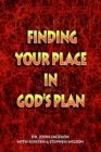Finding Your Place in God's Plan - Book