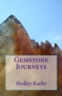 Gemstone Journeys - Book