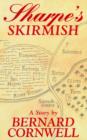 Sharpe's Skirmish : Richard Sharpe and the Defence of the Tormes, August 1812 - Book