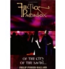 Faction Paradox: Of the City of the Saved... - Book