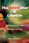 The Rave Diet & Lifestyle - Book