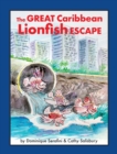 The Great Caribbean Lionfish Escape - Book