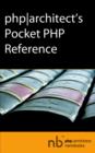 Php|architect's Pocket PHP Reference - Book