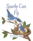 Sparky Can Fly - Book