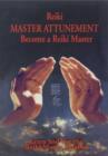 Reiki -- Master Attunement NTSC DVD : Become A Reiki Master - Book