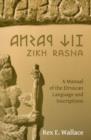 Zikh Rasna: A Manual of the Etruscan Language and Inscriptions - Book