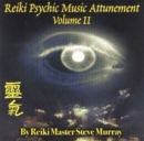 Reiki Psychic Music Attunement CD : Volume 2 - Book