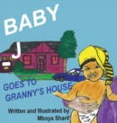Baby J Goes to Granny's House - Book