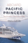 Aboard Pacific Princess - Book