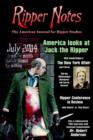 Ripper Notes : America Looks at Jack the Ripper - Book