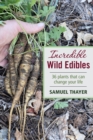 Incredible Wild Edibles - Book