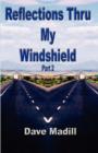 Reflections Thru My Windshield Part 2 - Book